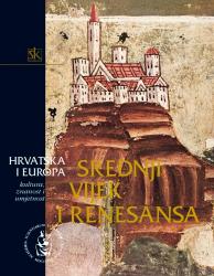 Hrvatska i Europa: Srednji vijek i renesansa